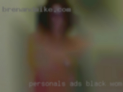 Personals ads black women cock.